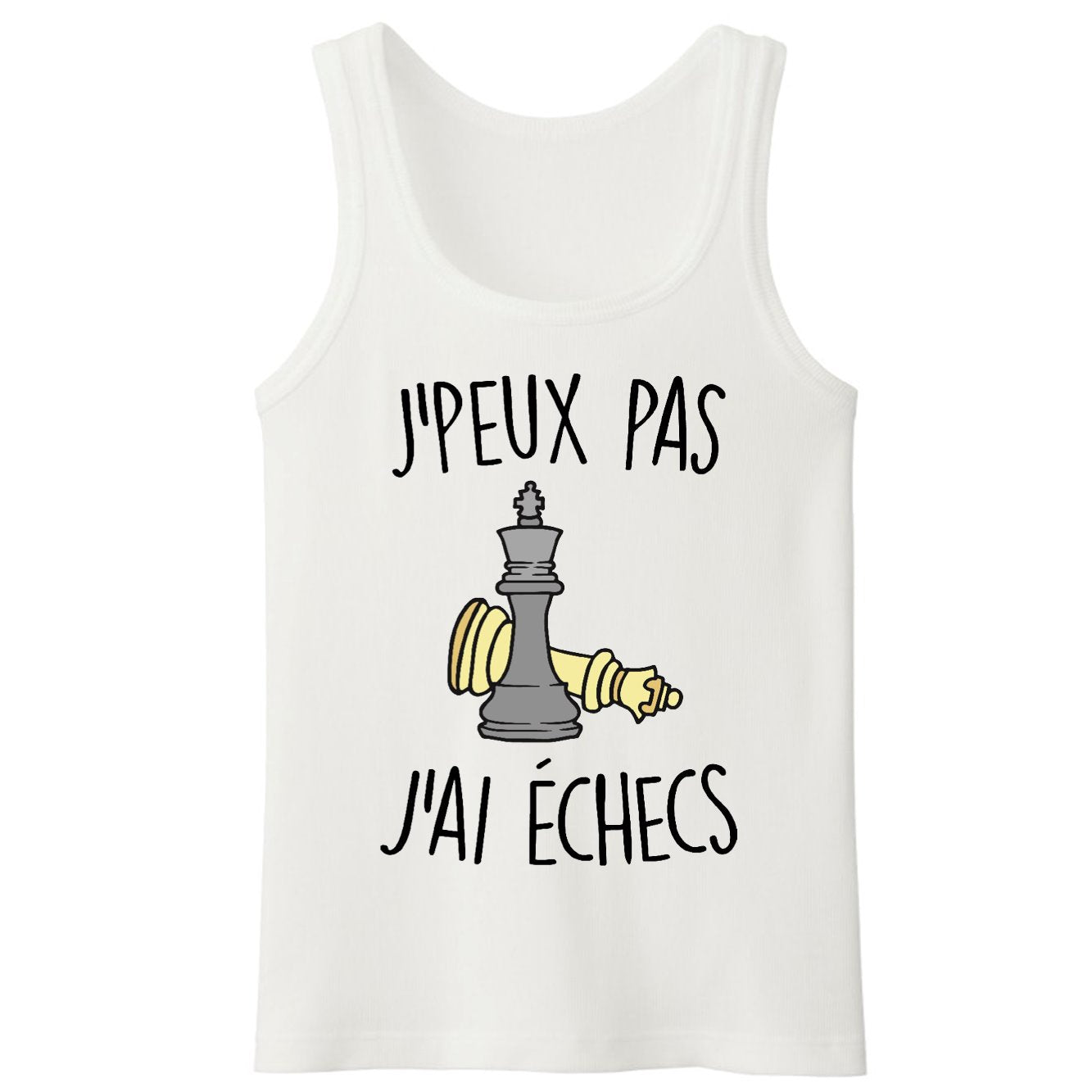 Débardeur Homme J'peux pas j'ai échecs