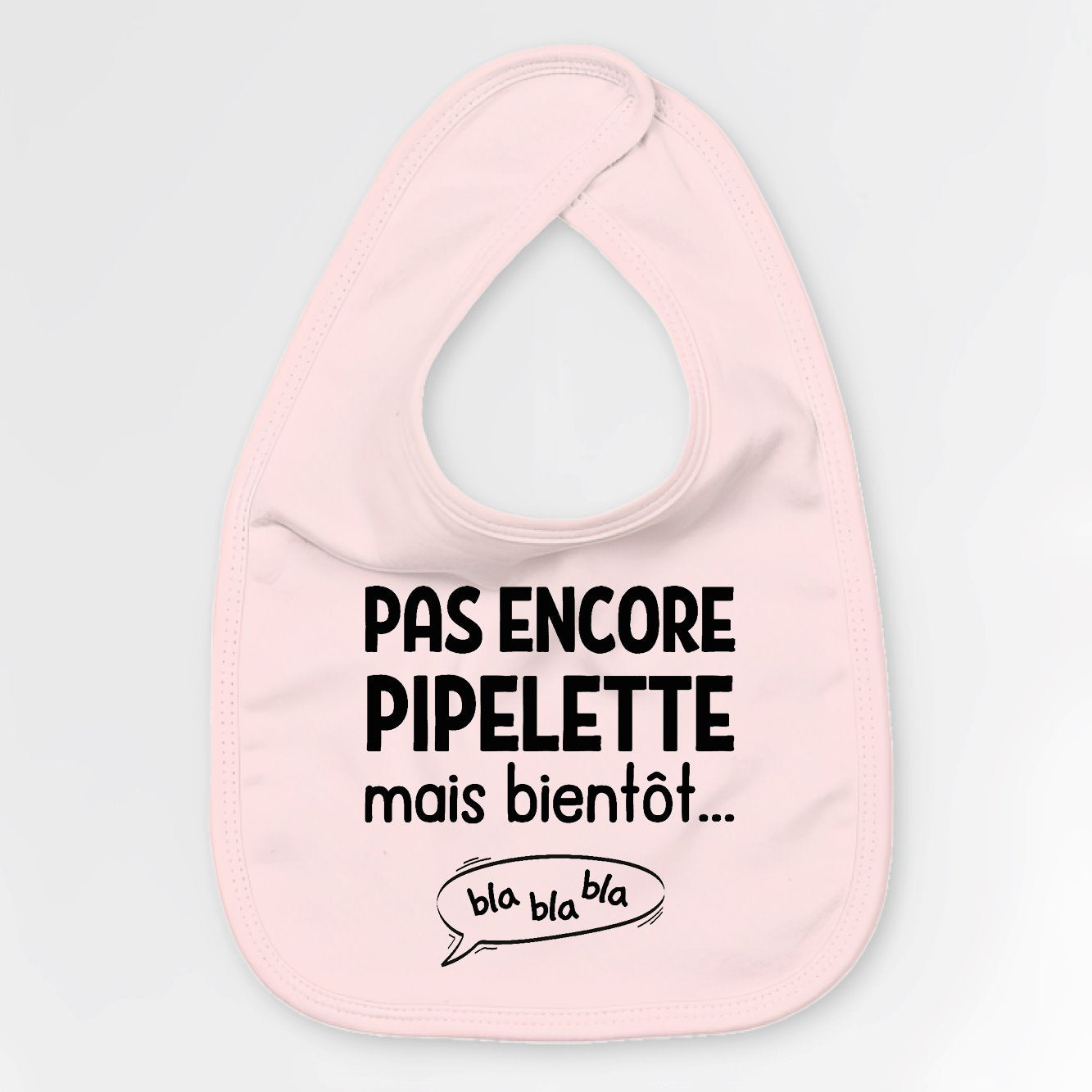 Bavoir Bébé Pas encore pipelette mais bientôt Rose
