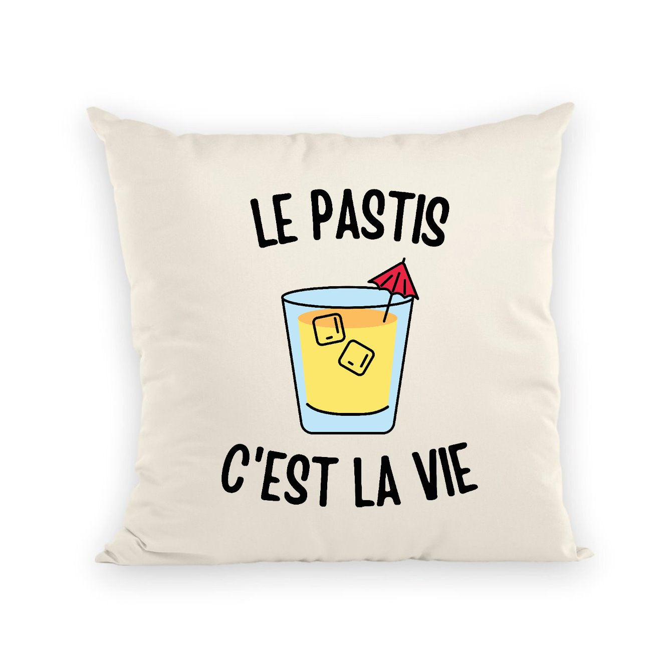 Coussin Le pastis c'est la vie
