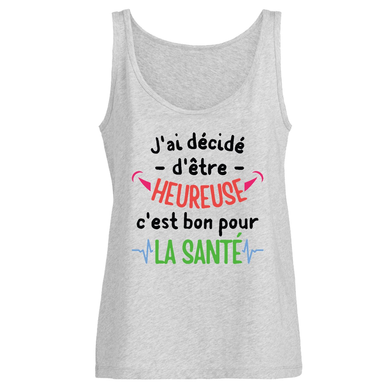 Débardeur Femme J'ai décidé d'être heureuse