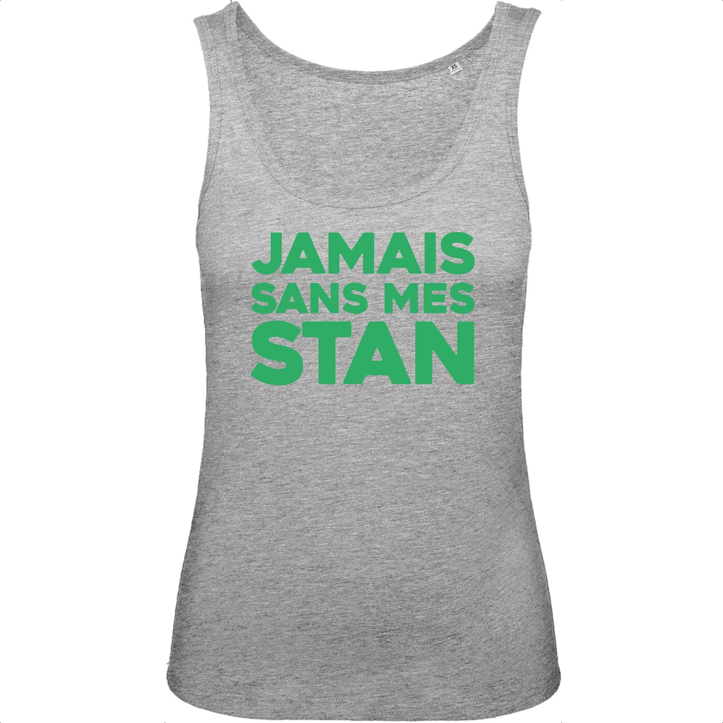 Débardeur Femme Jamais sans mes Stan