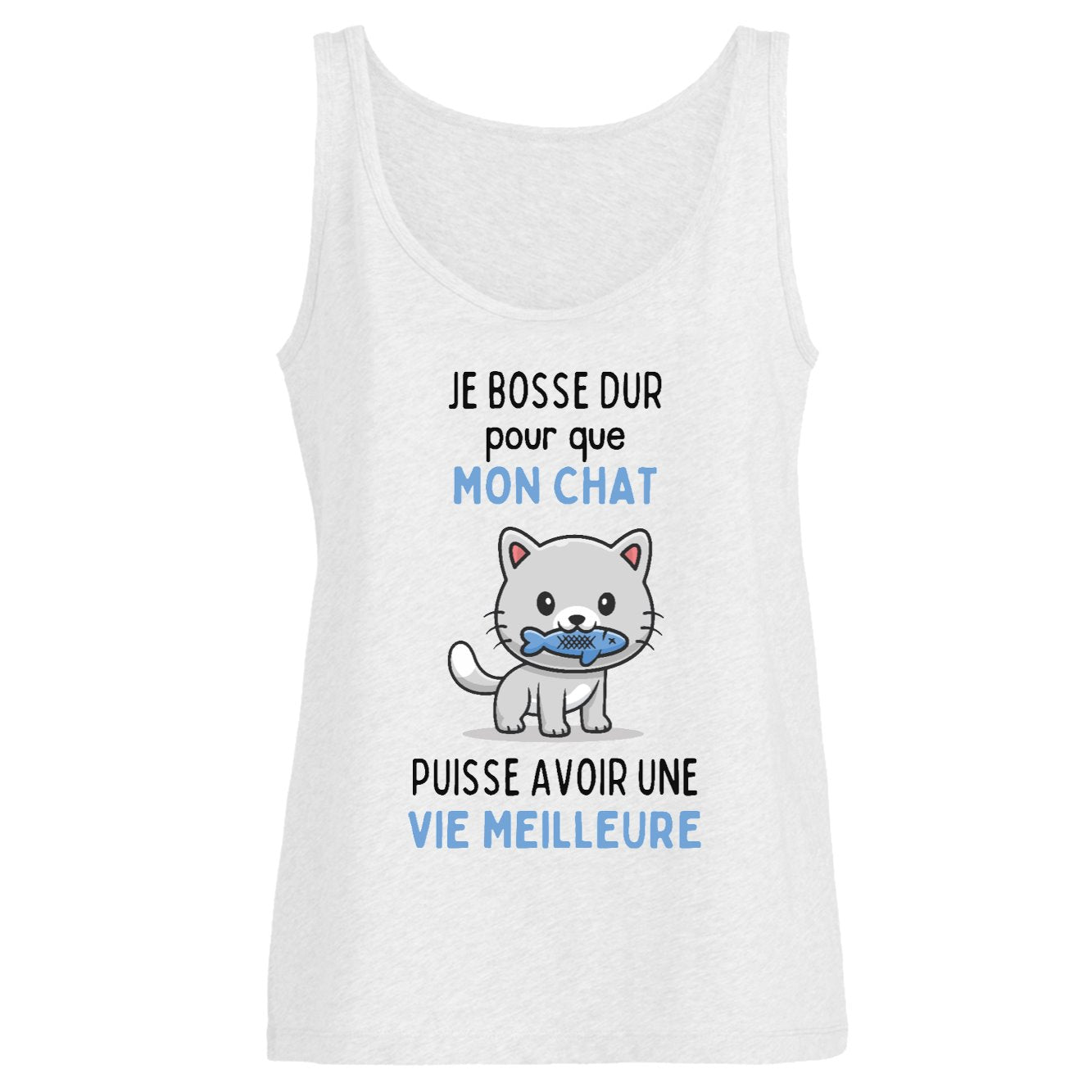 Débardeur Femme Je bosse dur pour mon chat