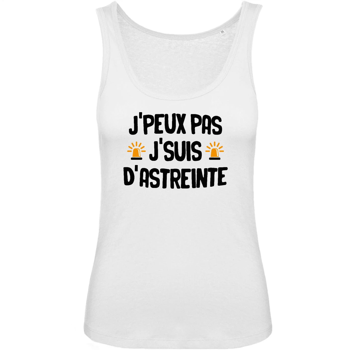 Débardeur Femme J'peux pas j'suis d'astreinte