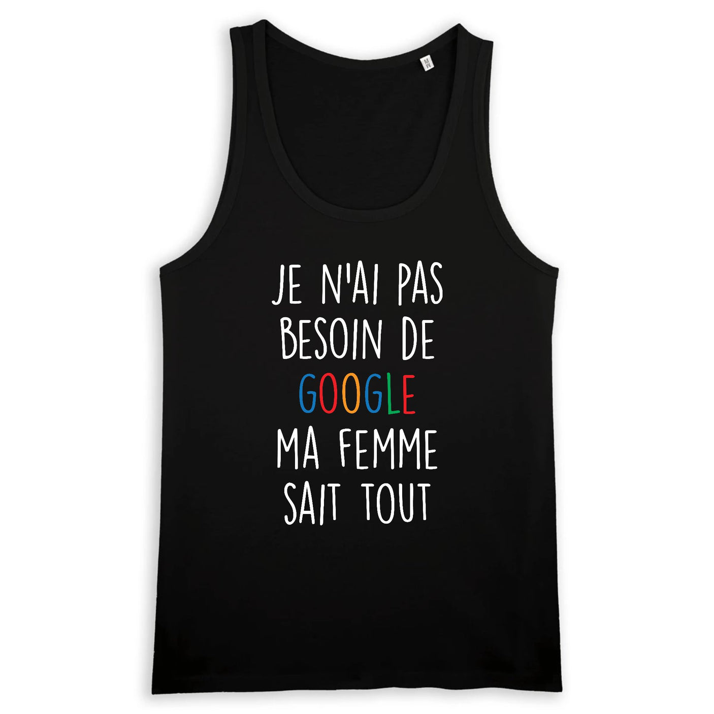 Débardeur Homme Je n'ai pas besoin de Google