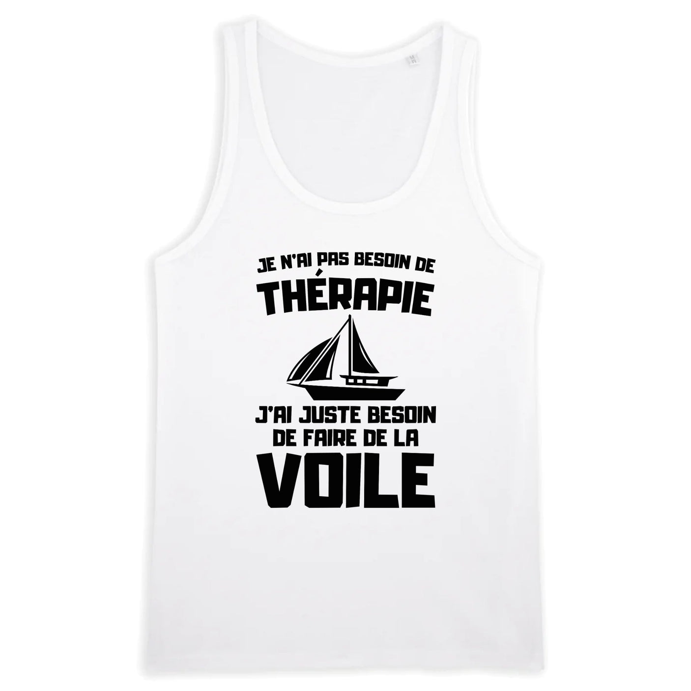 Débardeur Homme Je n'ai pas besoin de thérapie juste de voile