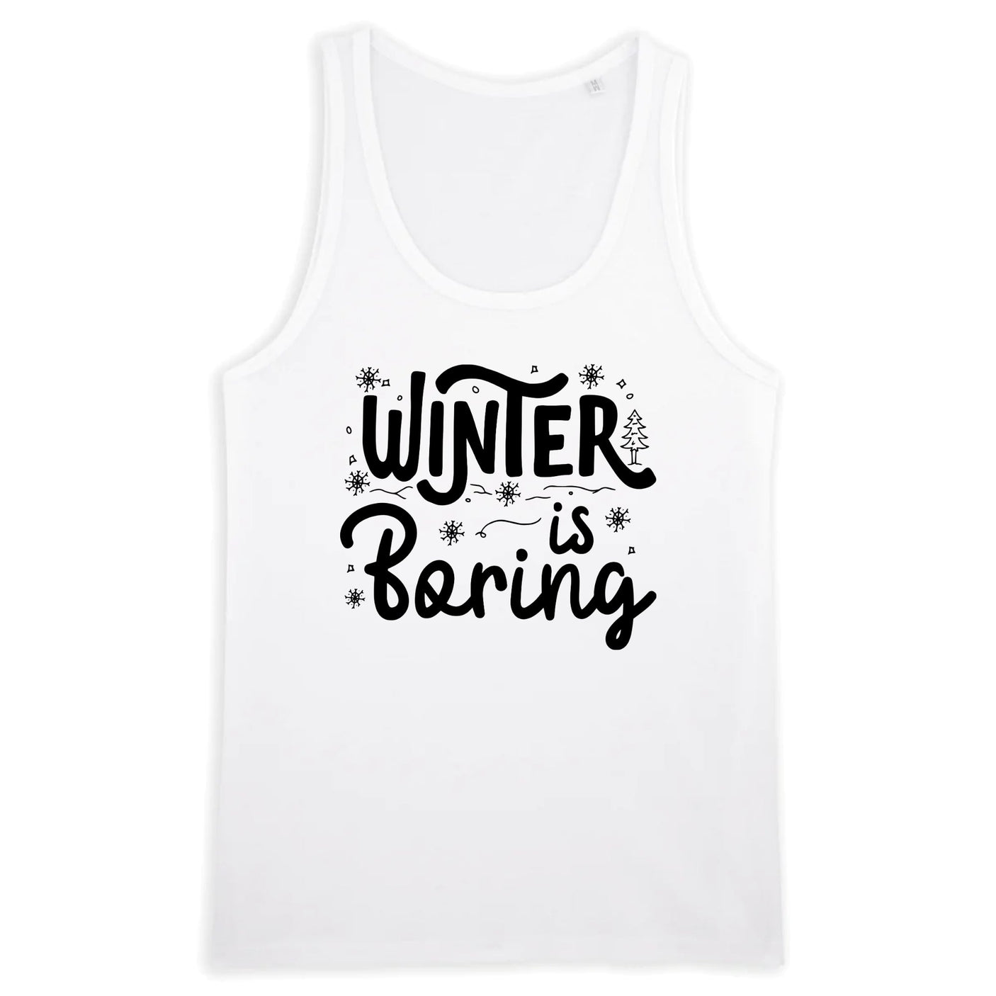 Débardeur Homme Winter is boring
