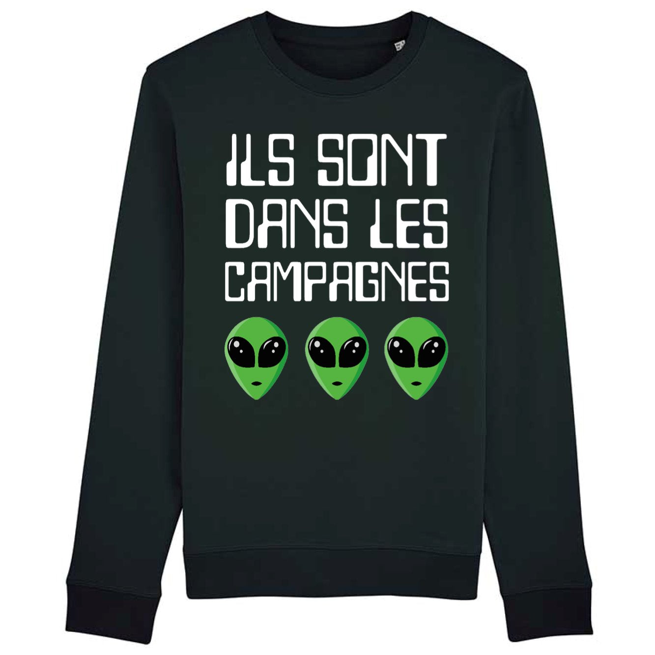 Sweat Adulte Ils sont dans les campagnes