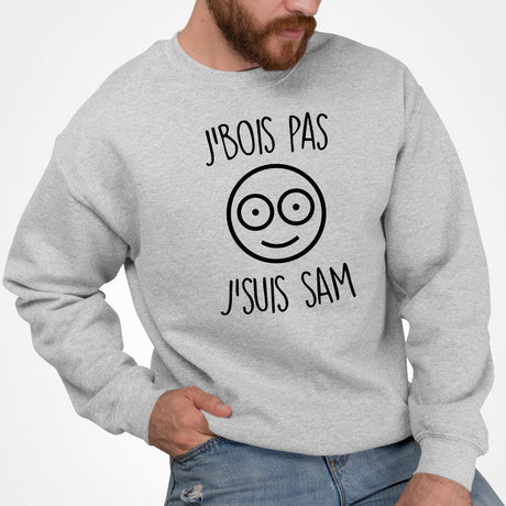 Sweat Adulte J'bois pas j'suis Sam Gris