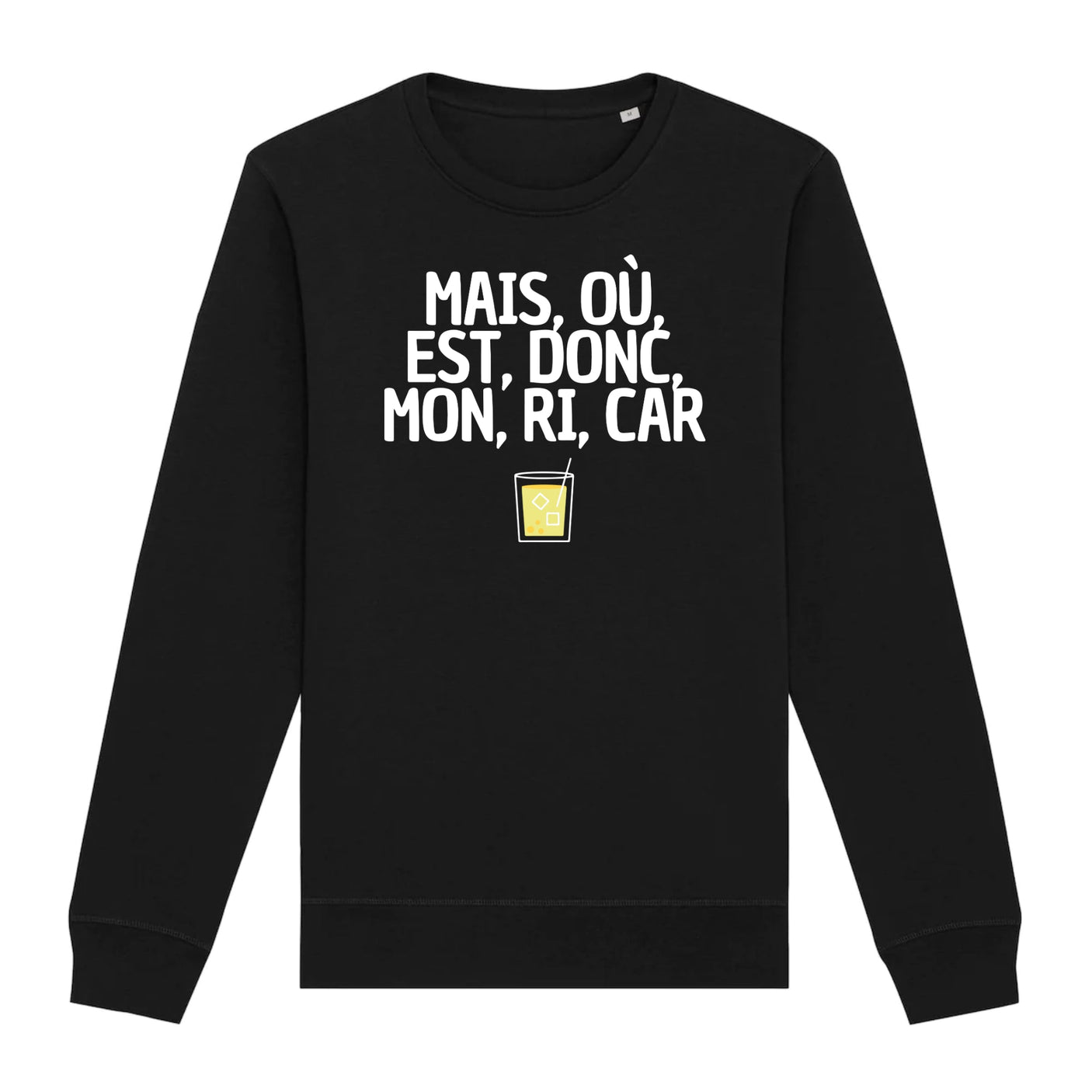 Sweat Adulte Mais, où, est, donc, mon, ri, car