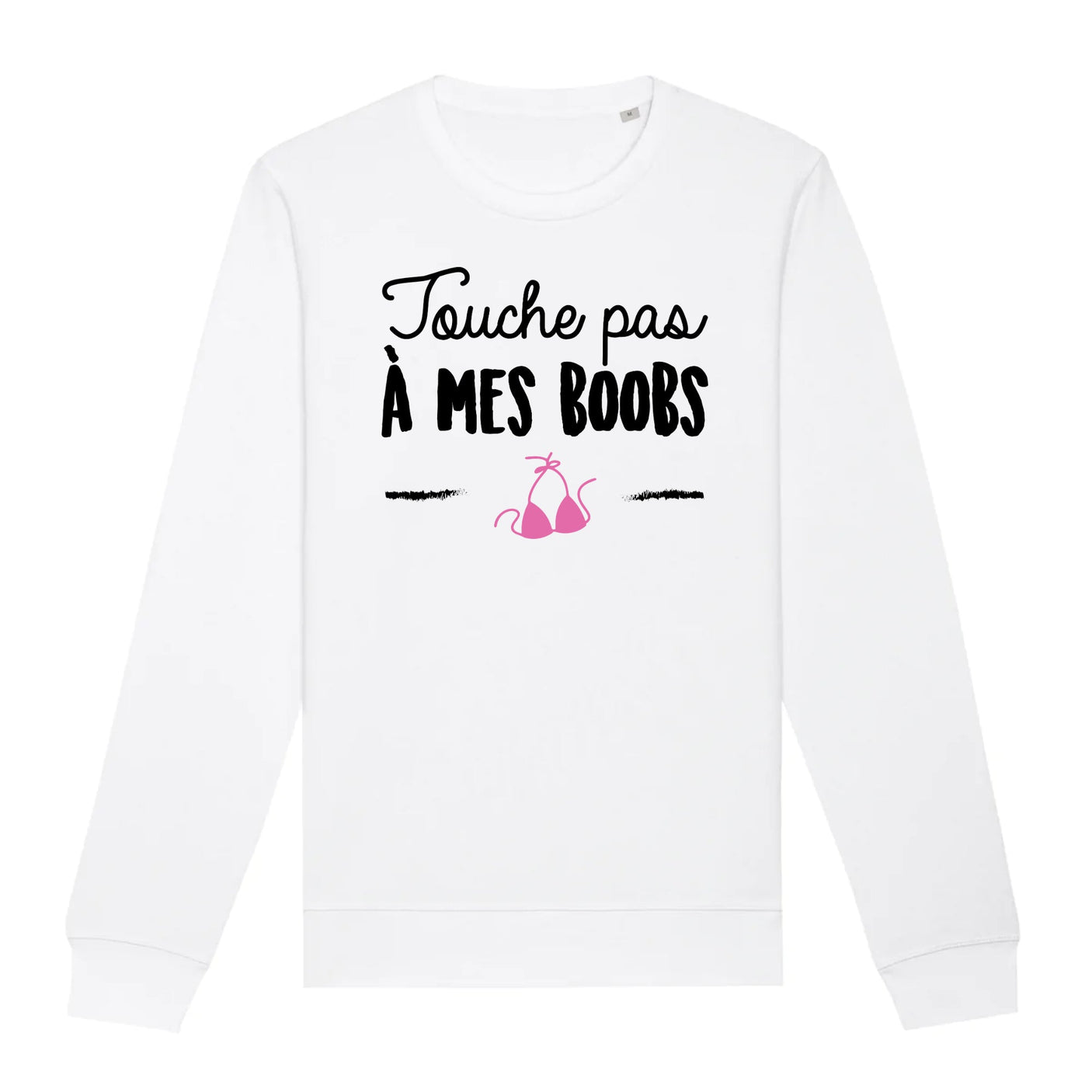 Sweat Adulte Touche pas à mes boobs