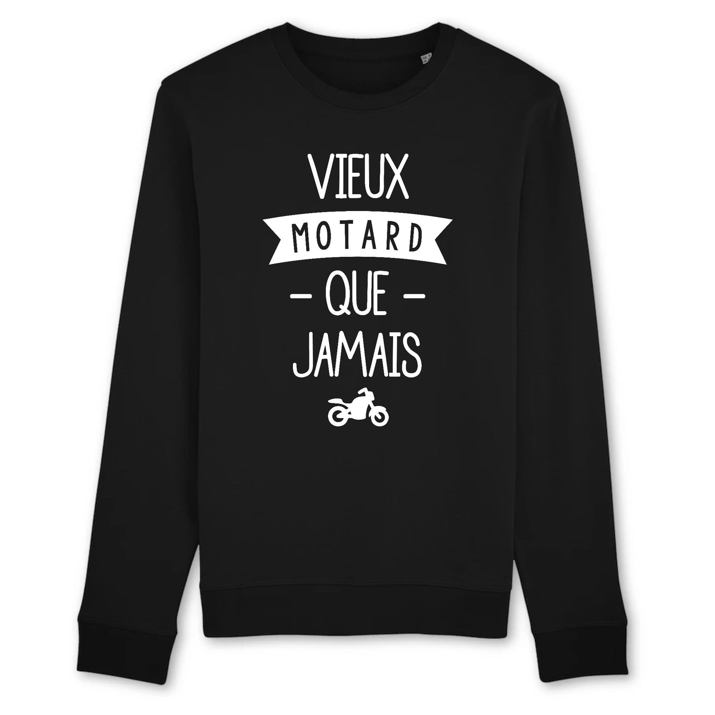 Sweat Adulte Vieux motard que jamais
