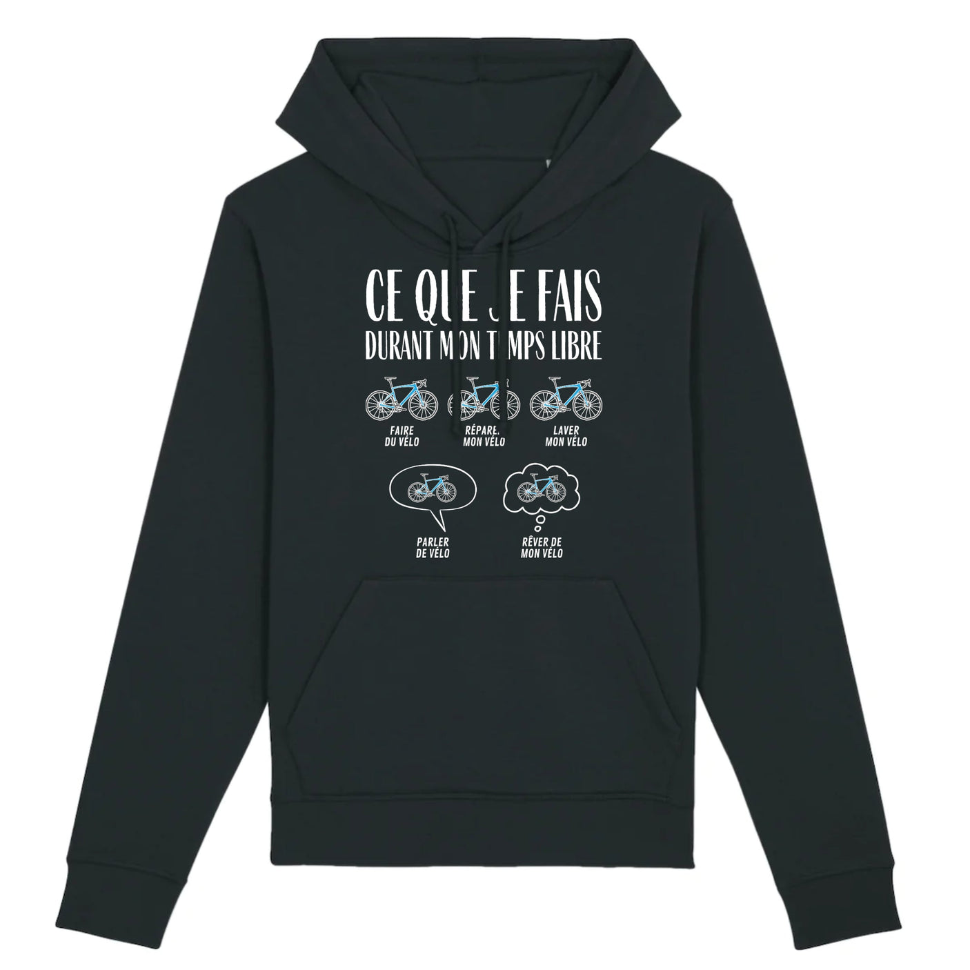 Sweat Capuche Adulte Ce que je fais durant mon temps libre Vélo