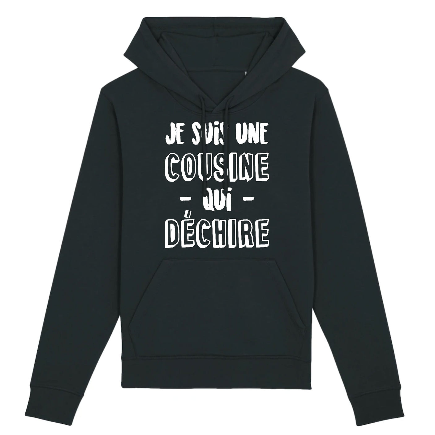 Sweat Capuche Adulte Cousine qui déchire
