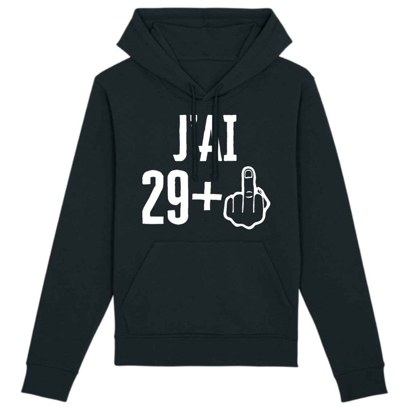 Sweat Capuche Adulte J'ai 30 ans 29 + 1
