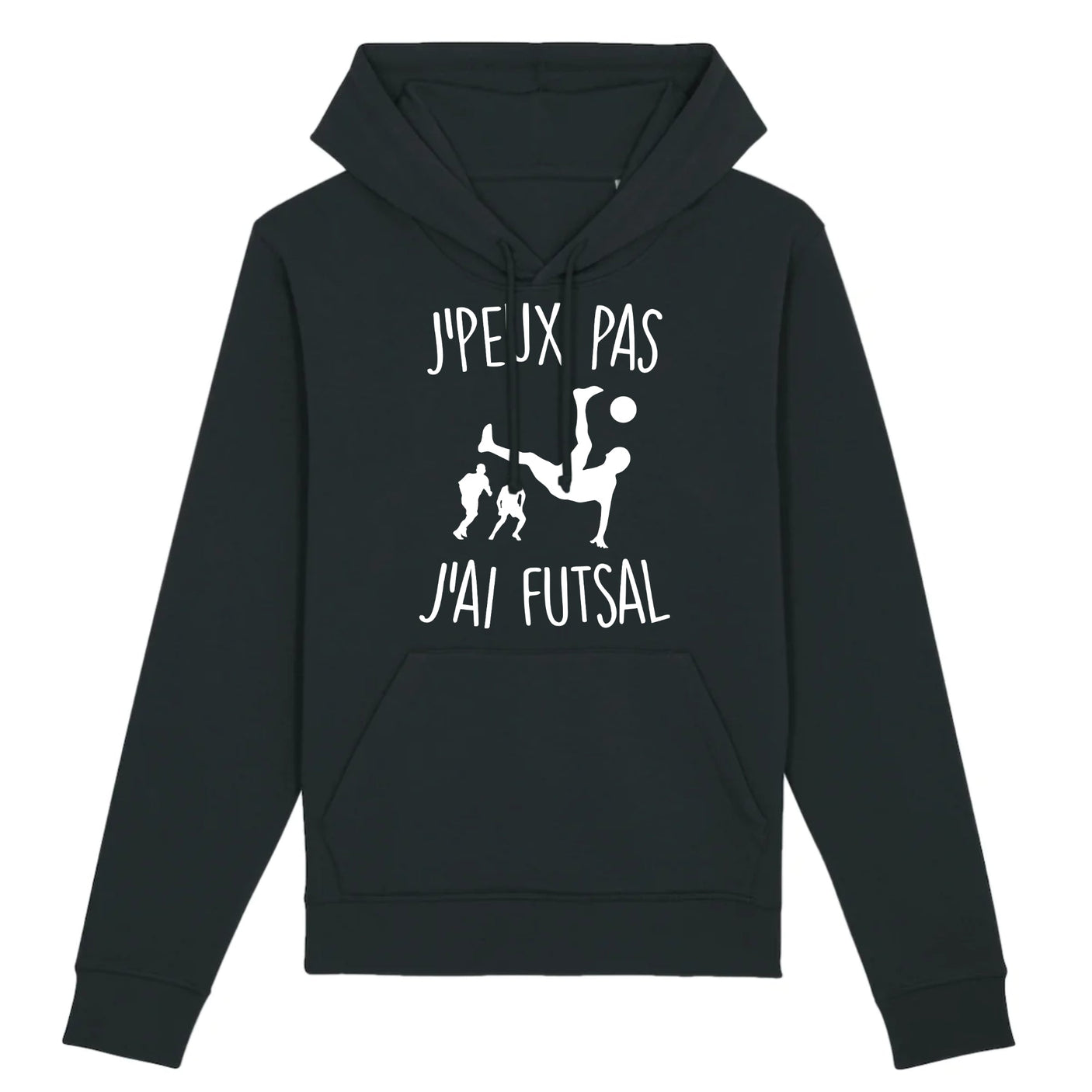 Sweat Capuche Adulte J'peux pas j'ai futsal