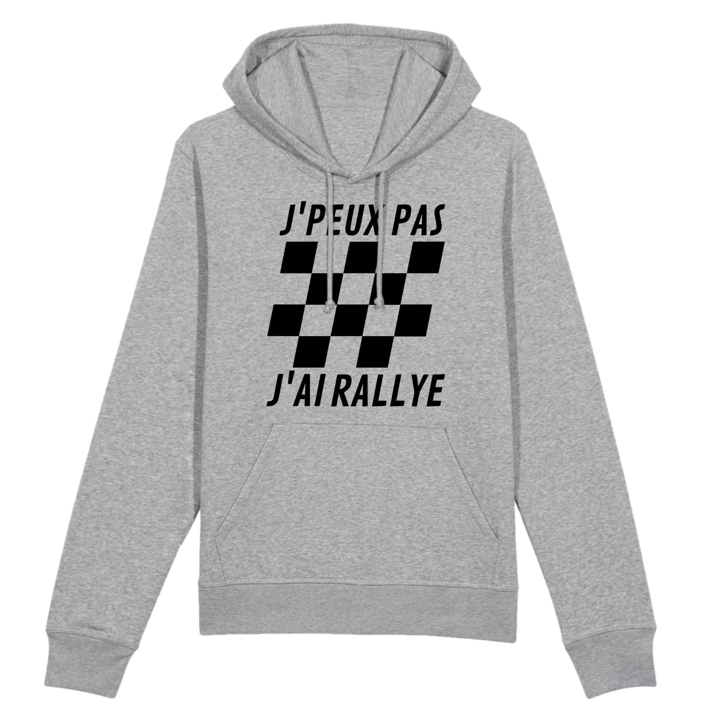 Sweat Capuche Adulte J'peux pas j'ai rallye