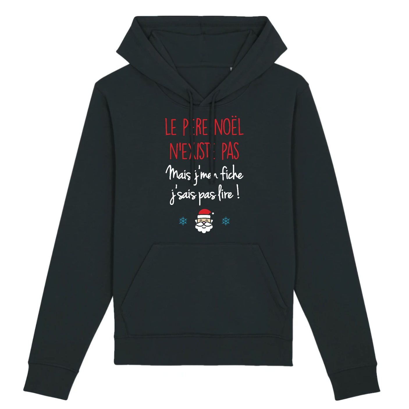 Sweat Capuche Adulte Le père noël n'existe pas