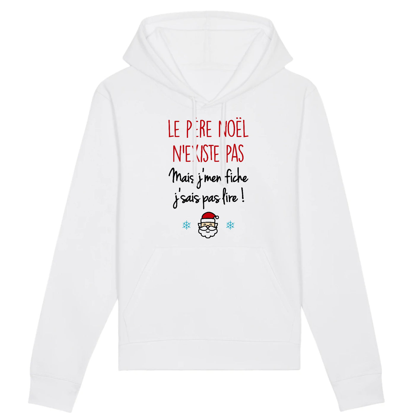 Sweat Capuche Adulte Le père noël n'existe pas