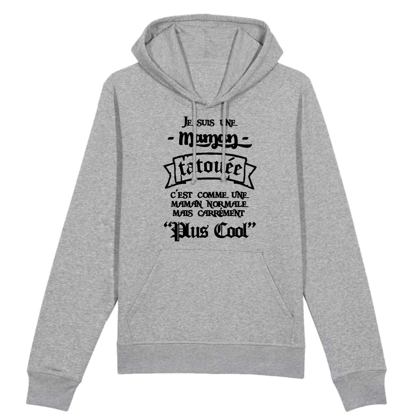 Sweat Capuche Adulte Maman tatouée