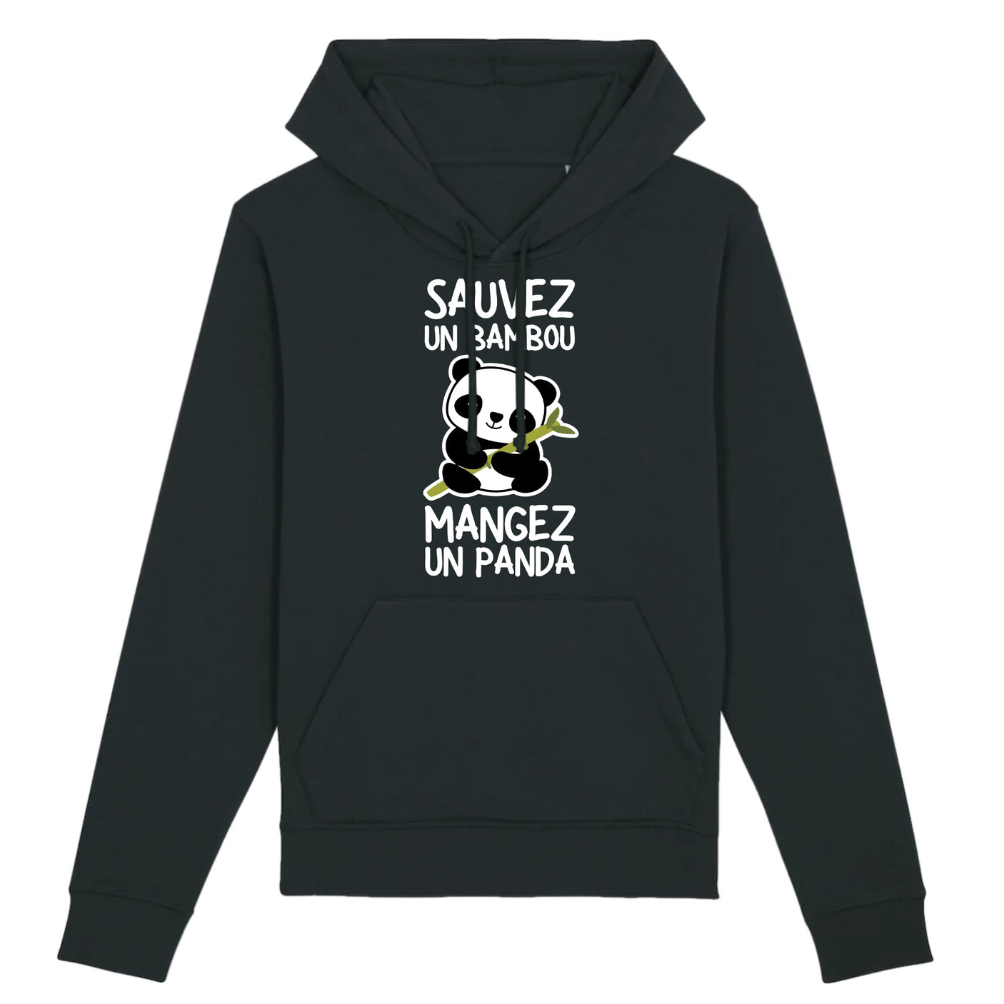 Sweat Capuche Adulte Sauvez un bambou, mangez un panda