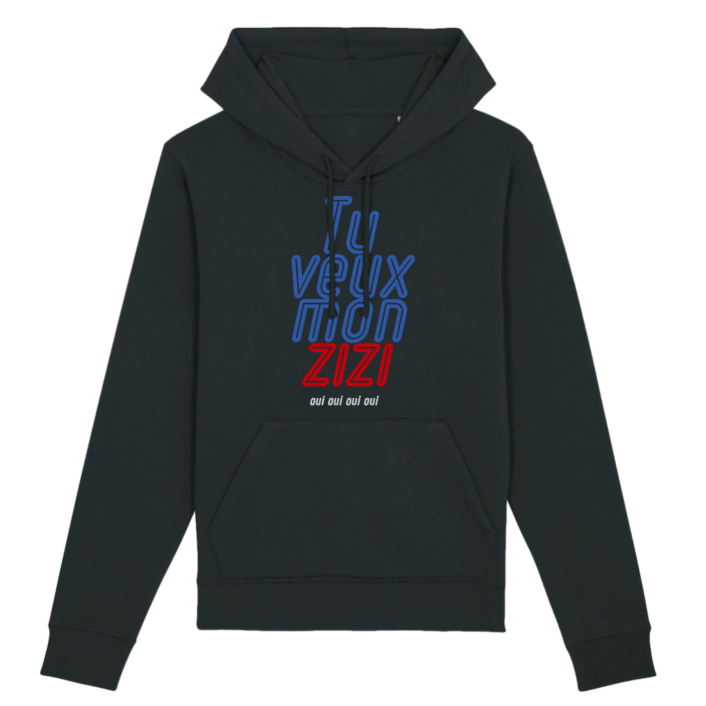 Sweat Capuche Adulte Tu veux mon zizi