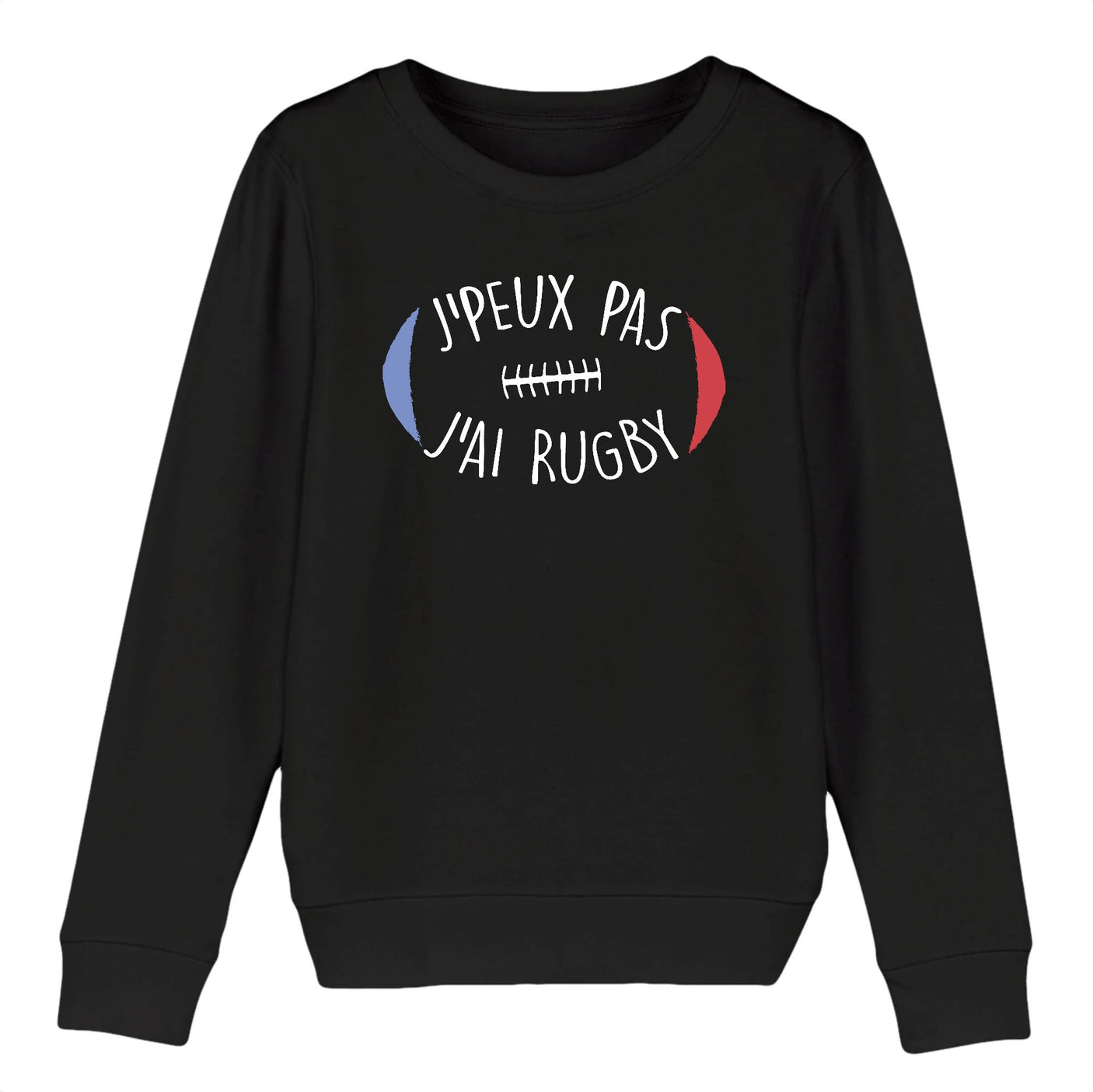 Sweat Enfant J'peux pas j'ai rugby