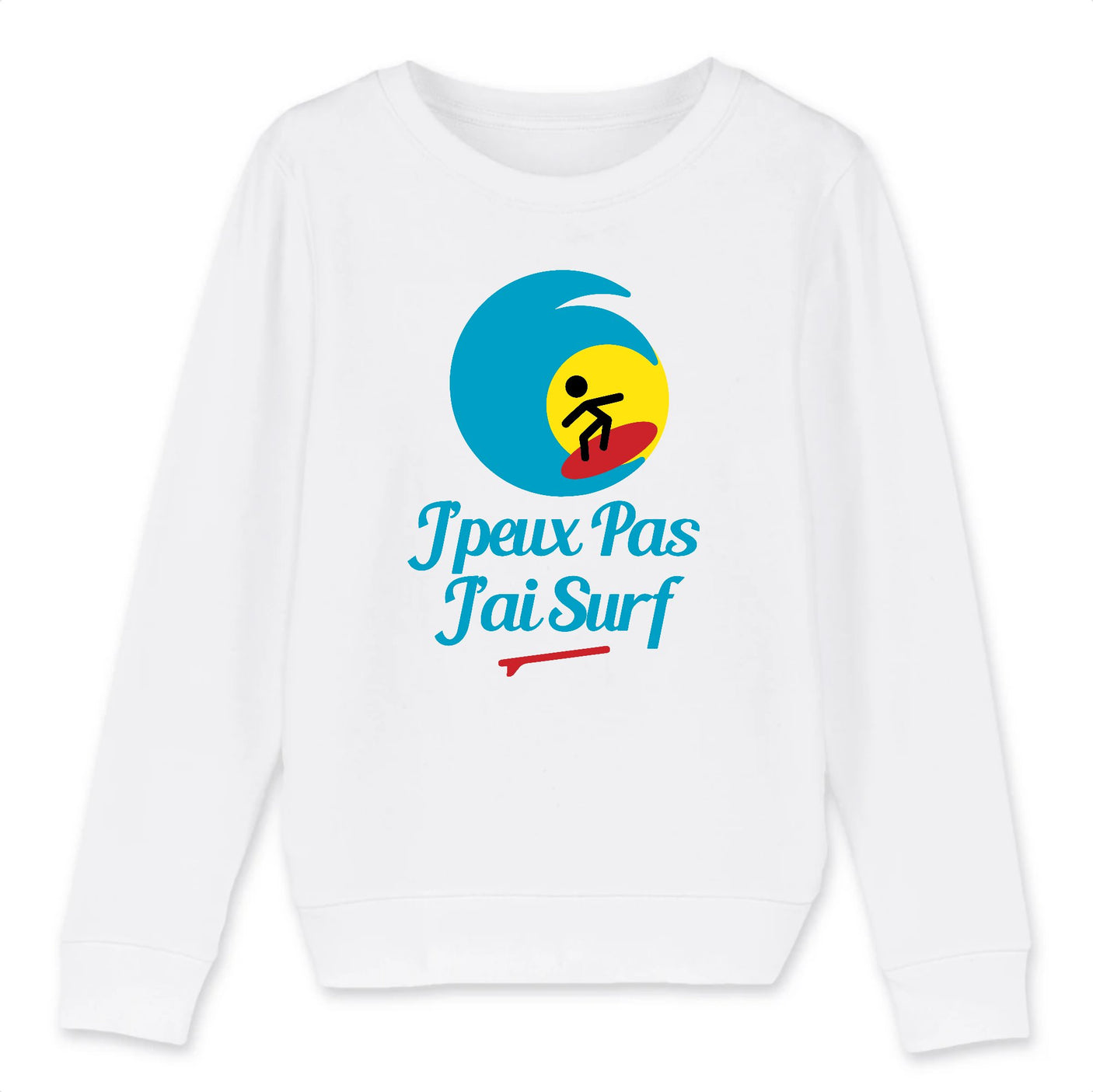 Sweat Enfant J'peux pas j'ai surf