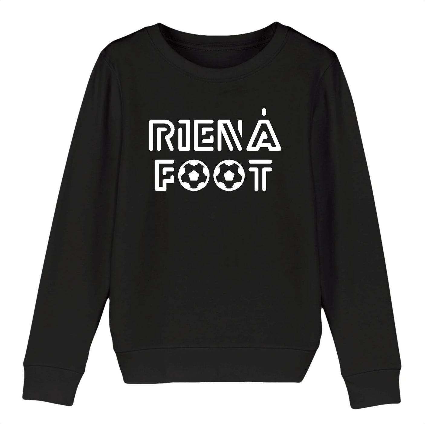 Sweat Enfant Rien à foot