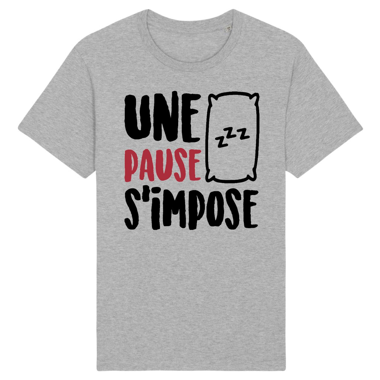 T-Shirt Homme Une pause s'impose