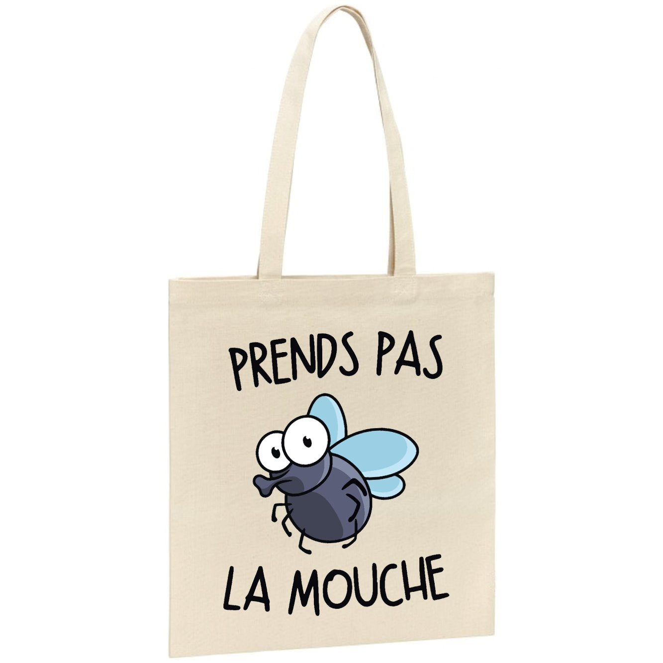 Tote bag Prends pas la mouche