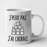 Mug J'peux pas j'ai chorale Blanc