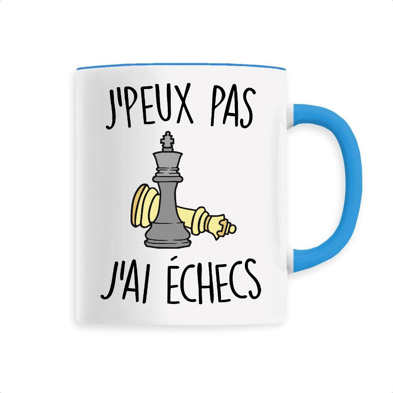 Mug J'peux pas j'ai échecs 