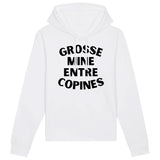 Sweat Capuche Adulte Grosse mine entre copines 