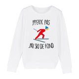 Sweat Enfant J'peux pas j'ai ski de fond 