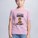 T-Shirt Enfant Tout plaquer pour devenir un poney Rose