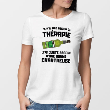 T-Shirt Femme Je n'ai pas besoin de thérapie juste d'une chartreuse Blanc