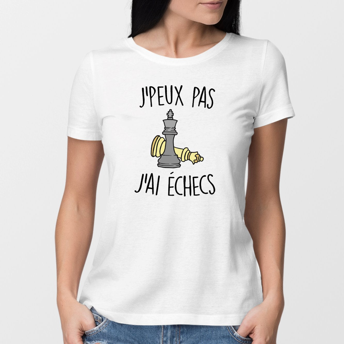 T-Shirt Femme J'peux pas j'ai échecs Blanc