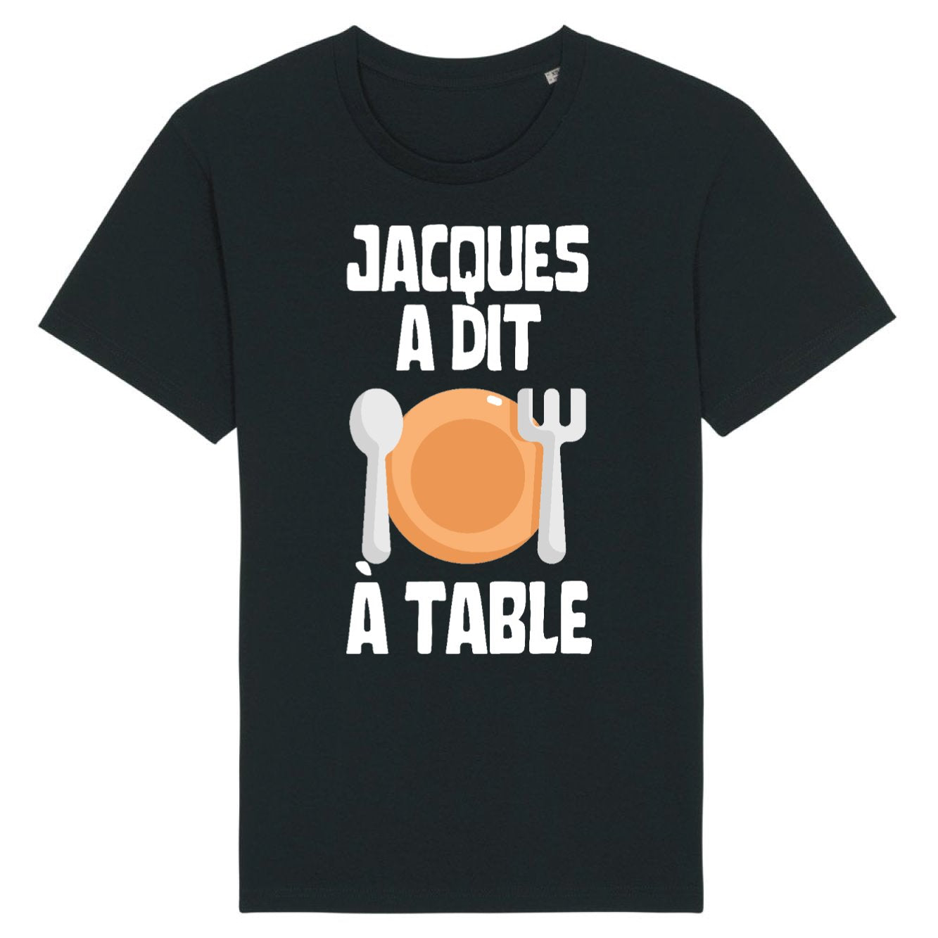 T-Shirt Homme Jacques a dit à table 