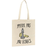 Tote bag J'peux pas j'ai échecs 