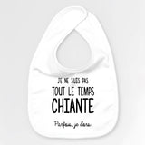 Bavoir Bébé Je ne suis pas chiante Blanc