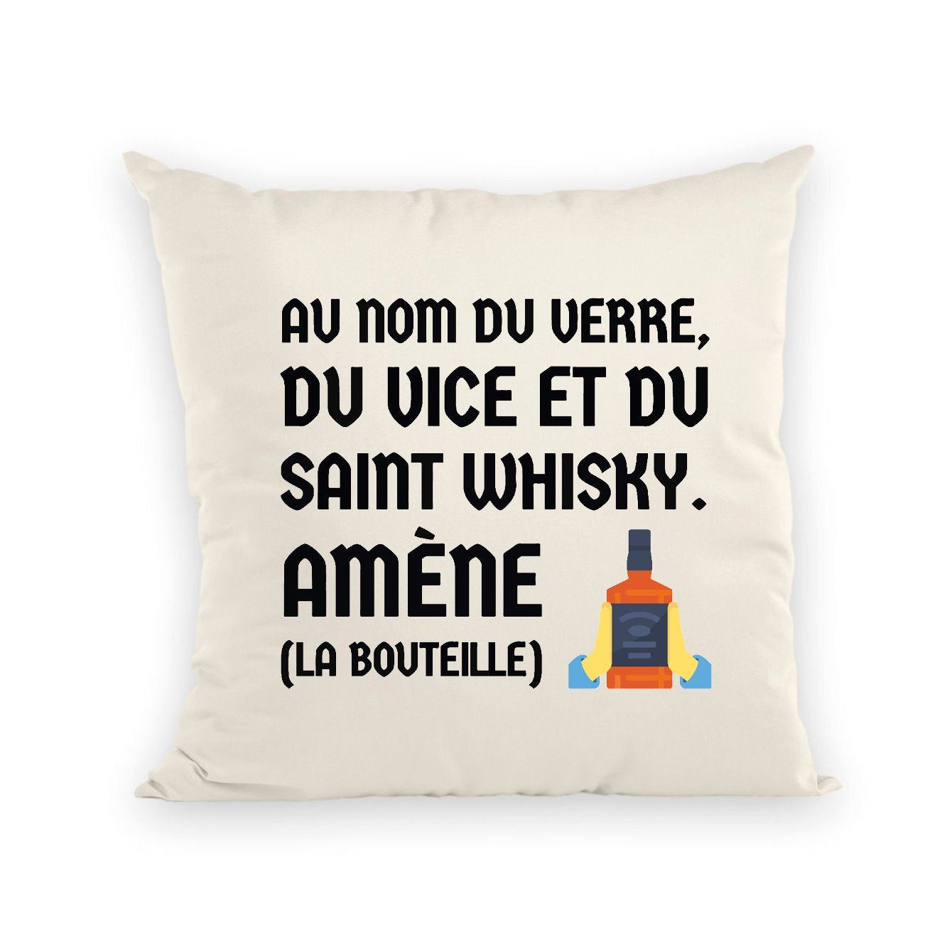 Coussin Au nom du verre du vice et du saint whisky 