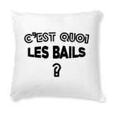 Coussin C'est quoi les bails 