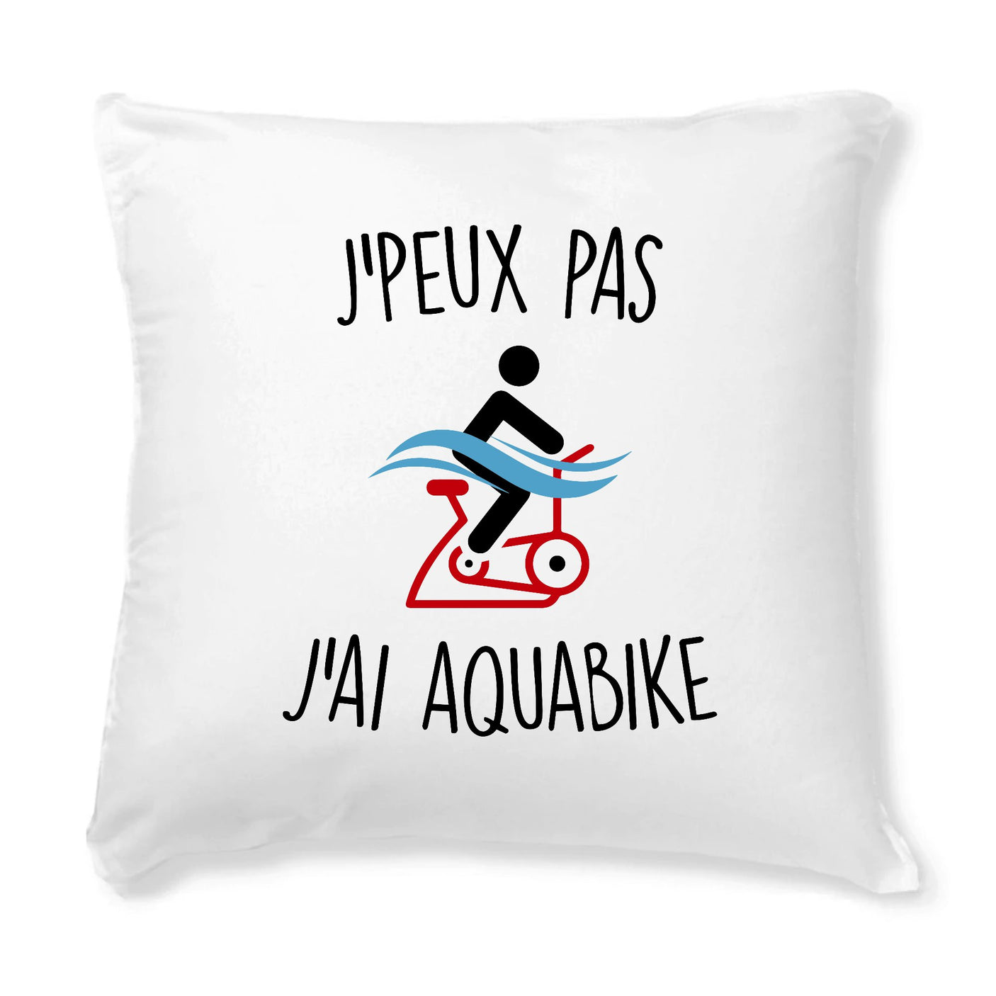 Coussin J'peux pas j'ai aquabike 