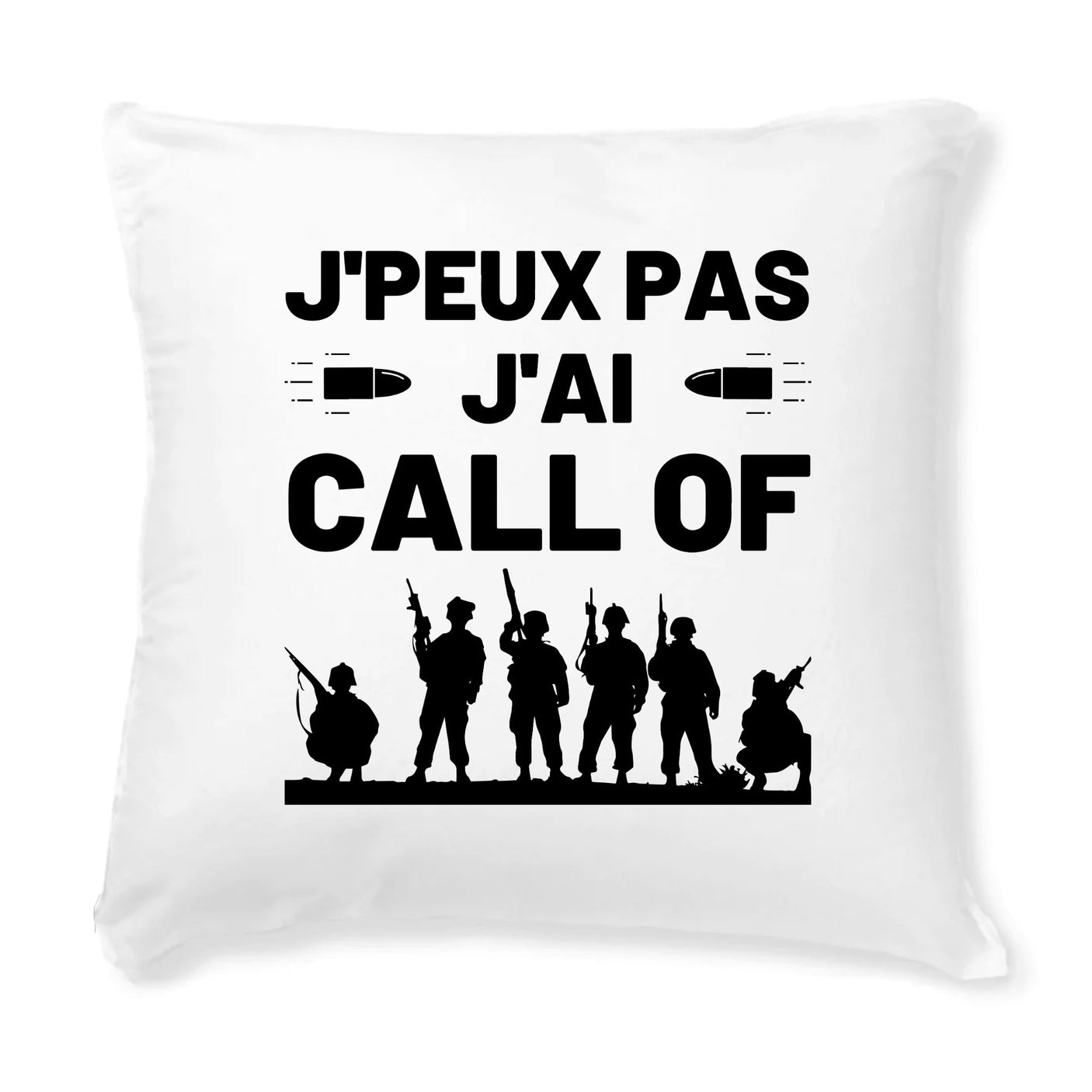 Coussin J'peux pas j'ai call of 