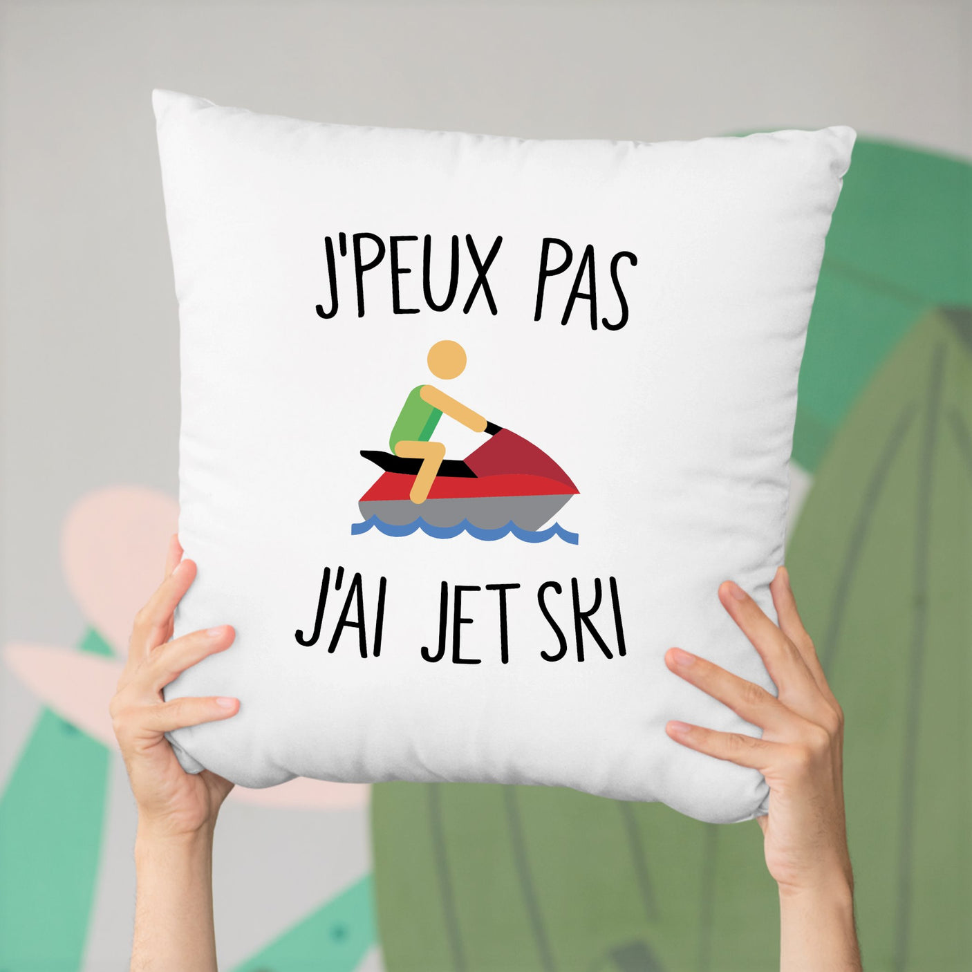 Coussin J'peux pas j'ai jet ski Blanc