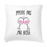 Coussin J'peux pas j'ai rosé 