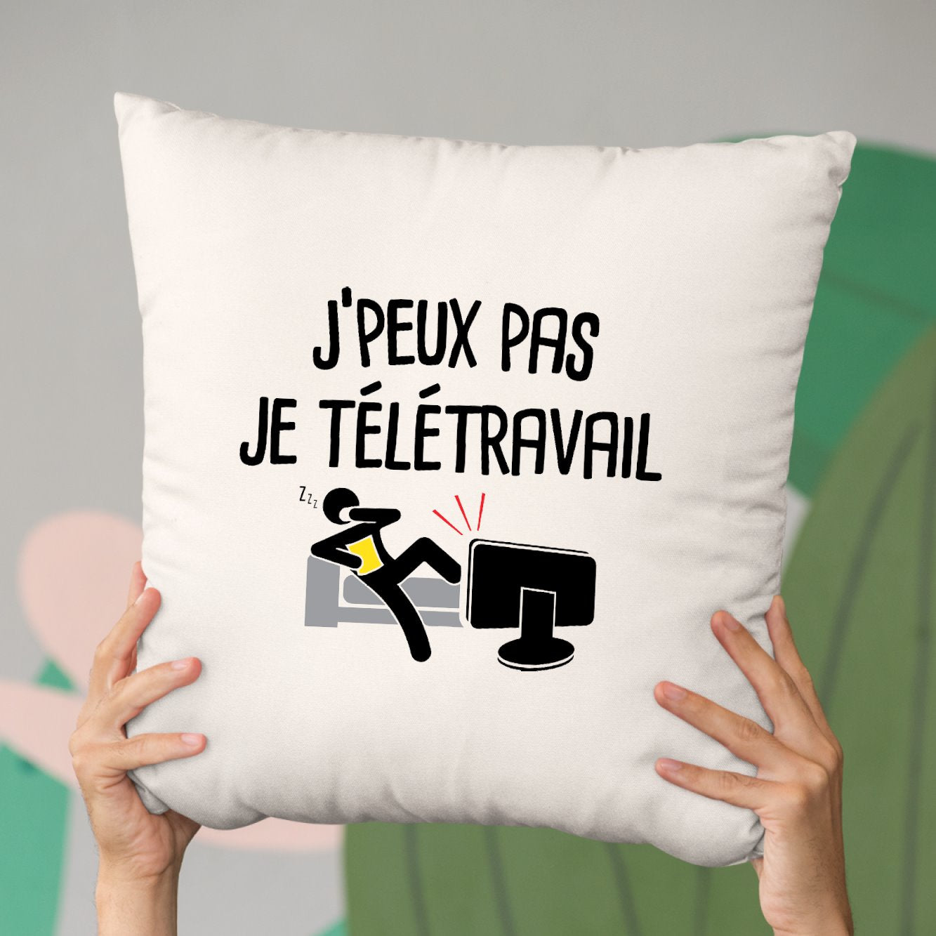 Coussin J'peux pas je télétravail Beige