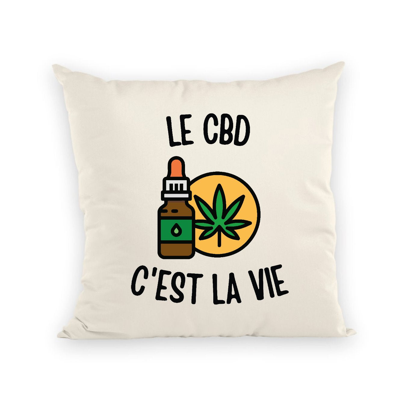 Coussin Le CBD c'est la vie 