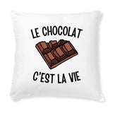 Coussin Le chocolat c'est la vie 