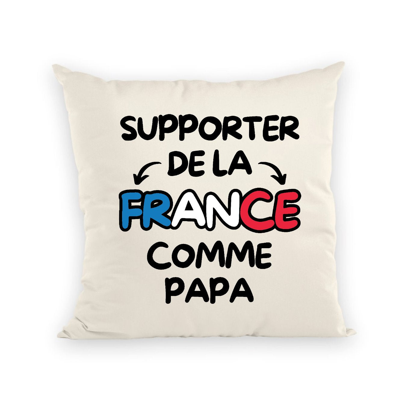 Coussin Supporter de la France comme papa 